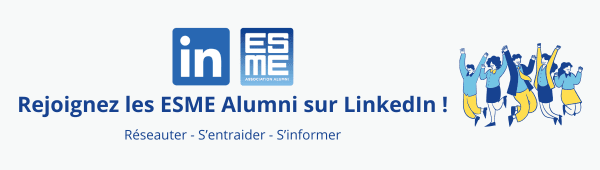 Rejoignez le groupe des ESME Alumni sur LinkedIn !