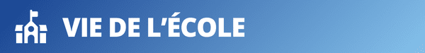 Titre de section : vie de l'école